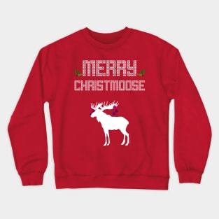 Merry Christmoose - Christmas Xmas Holidays Crewneck Sweatshirt